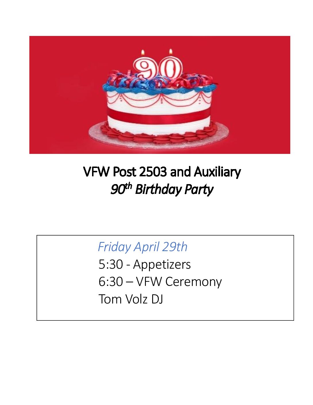 90th Anniversary Party! Benson VFW Post 2503  Click Link for Friday’s Celebration!